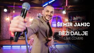 SEMIR JAHIC BEZI DALJE LIVE COVER 2022