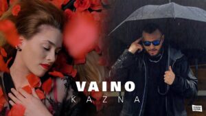 VAINO KAZNA Official Video