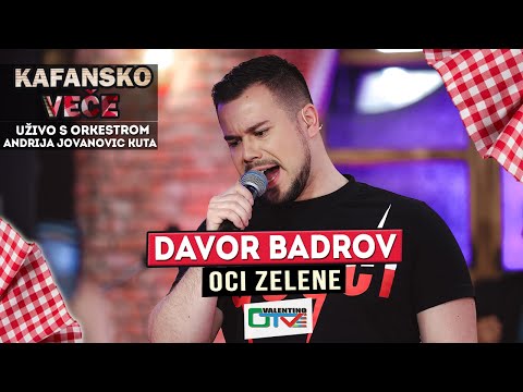 DAVOR BADROV OCI ZELENE UZIVO ORK ANDRIJA JOVANOVIC