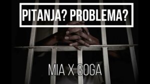 MIA x GOGA PITANJA PROBLEMA