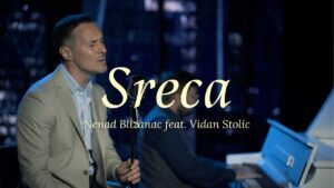 NENAD BLIZANAC feat Vidan Stolic SRECA piano version NEW