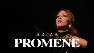 ARIZA PROMENE OFFICIAL VIDEO