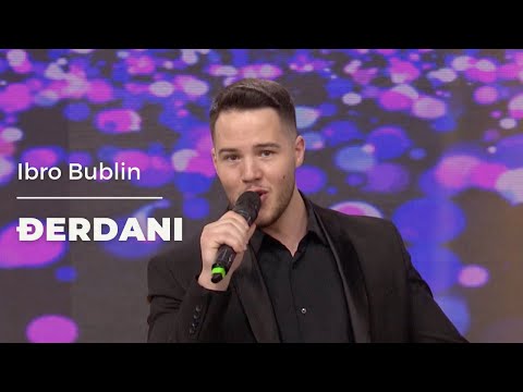 Ibro Bublin Djerdani LIVE PP TV