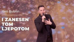 Ibro Bublin I zanesen tom ljepotom LIVE