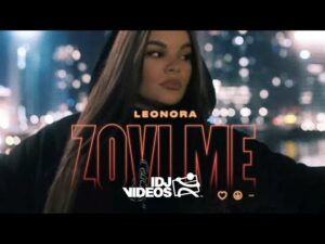 LEONORA ZOVI ME OFFICIAL VIDEO