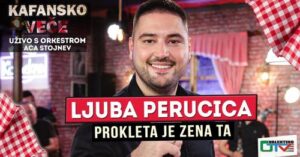 LJUBA PERUCICA PROKLETA JE ZENA TA UZIVO