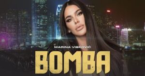 MARINA VISKOVIC BOMBA OFFICIAL VIDEO