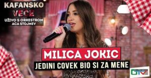 MILICA JOKIC JEDINI COVEK BIO SI ZA MENE