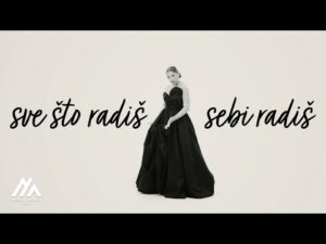 NADICA ADEMOV SVE STO RADIS SEBI RADIS OFFICIAL VIDEO