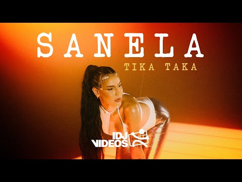 SANELA TIKA TAKA OFFICIAL VIDEO