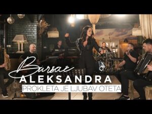 ALEKSANDRA BURSAC amp BUCOLICI PROKLETA JE LJUBAV OTETA COVER