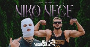 DEVITO X JMTRADEE NIKO NECE OFFICIAL VIDEO