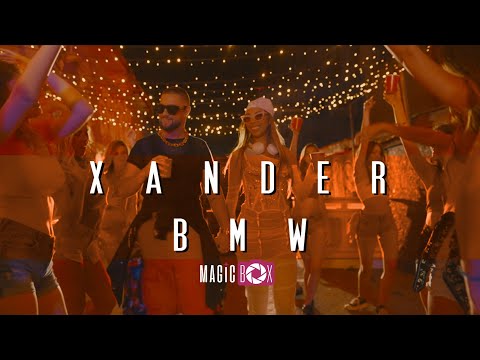 Xander BMW Official Video 2022