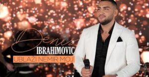 DENIS IBRAHIMOVIC UBLAZI NEMIR MOJ COVER