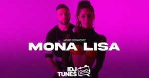 JASKO SELIMOVIC MONA LISA OFFICIAL VIDEO