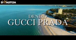 DENIRO GUCCI PRADA OFFICIAL VIDEO