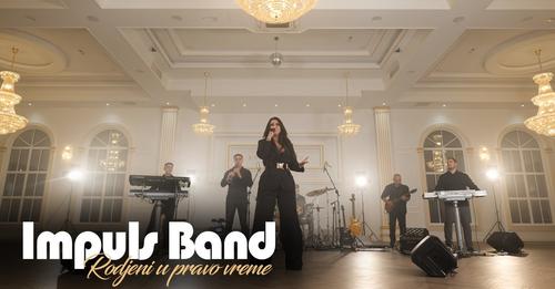 SNEZANA UZUNOVIC amp IMPULS BAND RODJENI U PRAVO VREME