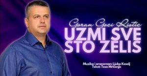 Goran Goci Ristic Uzmi sve sto zelis Official Audio