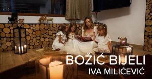 IVA MILICEVIC BOZIC BIJELI OFFICIAL VIDEO 2022