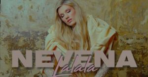 NEVENA LALALA OFFICIAL VIDEO