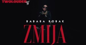 BARBARA BOBAK ZMIJA OFFICAL VIDEO 2022