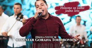 Nikola Stevic amp orkestar Gorana Todorovica Volesmo se samo