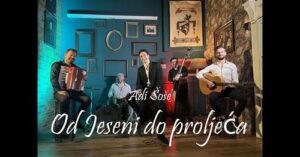 Adi Sose Od jeseni do proljeca Official video