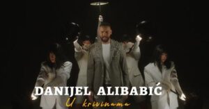DANIJEL ALIBABIC - U KRIVINAMA (OFFICIAL VIDEO 2023)