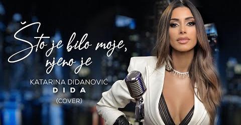 Katarina Didanovic - Sto je bilo moje, njeno je (Official Cover Video) 4K