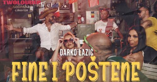 DARKO LAZIC - FINE I POSTENE (OFFICIAL VIDEO)