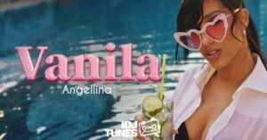 ANGELLINA - VANILA (OFFICIAL VIDEO)