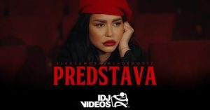 ALEKSANDRA MLADENOVIC - PREDSTAVA (OFFICIAL VIDEO | ALBUM PREDSTAVA 2023)