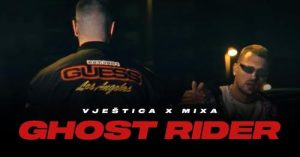 VJESTICA x MIXA - GHOST RIDER (Official Video)