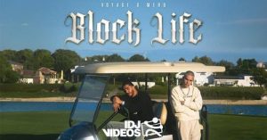 VOYAGE X MERO - BLOCK LIFE (OFFICIAL VIDEO)