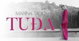 Marina Tadic - Tudja (Official Video) 4K