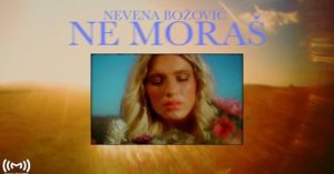 Nevena Božović - Ne moraš (Official video)