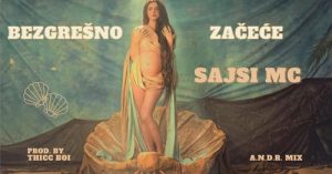 Sajsi MC - Bezgrešno začeće (Prod. by Thicc boi) [A.N.D.R. Mix] MUSIC VIDEO