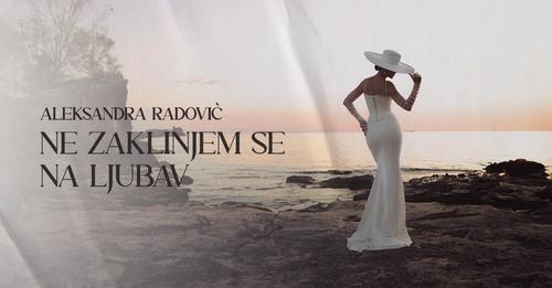 Aleksandra Radović - Ne zaklinjem se na ljubav (Official Video)