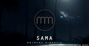 DRAGANA MIRKOVIC - SAMA (MM REMIX 2023)