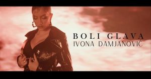 Ivona Damjanovic - Boli glava (official video)