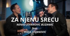 NENAD JOVANOVIC BLIZANAC feat. PEDJA JOVANOVIC - ZA NJENU SRECU (piano version)