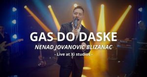NENAD JOVANOVIC BLIZANAC - GAS DO DASKE (live cover)