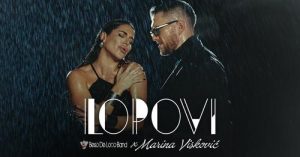 Beso De Loco x Marina Viskovic - Lopovi (Official Video)