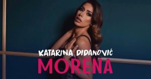 Katarina Didanović - Morena (Official Lyric Video)