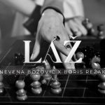 Nevena Božovic x Boris Režak – LAŽ (Official Video)