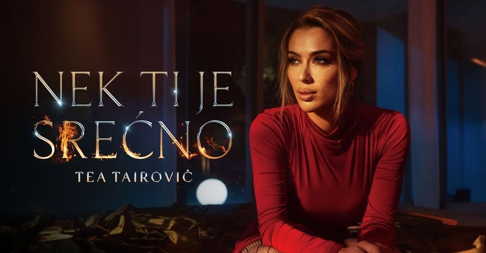 Tea Tairovic - Nek ti je srecno (Official Video || Album TEA)