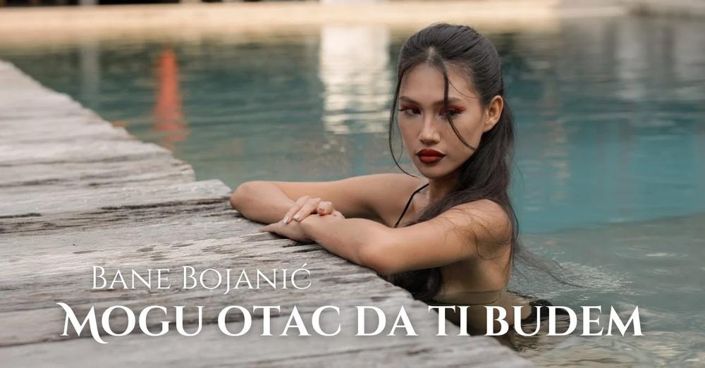 BANE BOJANIĆ - MOGU OTAC DA TI BUDEM (OFFICIAL VIDEO | ALBUM VRATIĆE SE ONA)