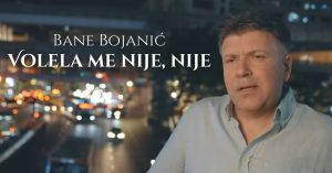 BANE BOJANIĆ - VOLELA ME NIJE, NIJE (OFFICIAL VIDEO | ALBUM VRATIĆE SE ONA)