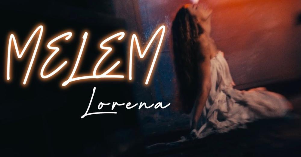 LORENA - MELEM (OFFICIAL VIDEO 2024) HD-4K
