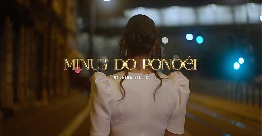 NADEŽDA BILJIĆ - MINUT DO PONOĆI